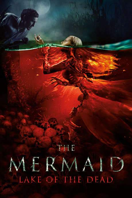 The Mermaid: Lake of the Dead